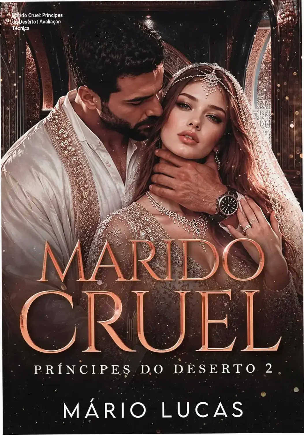 Capa do eBook Marido Cruel: Príncipes do Deserto de Mário Lucas