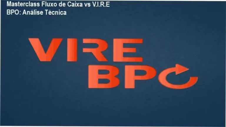 Masterclass Fluxo de Caixa na Prática da Contadora Karine Carvalho vs V.I.R.E BPO – comparação de vantagens e limitações
