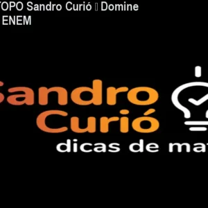 RUMO AO TOPO Sandro Curió – Domine Matemática ENEM