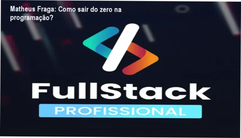 Matheus Fraga apresentando o curso FullStack PRO, foco em projetos reais e apoio individual