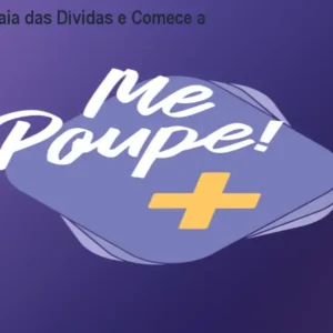 Me Poupe+ – Saia das Dívidas e Comece a Investir Agora