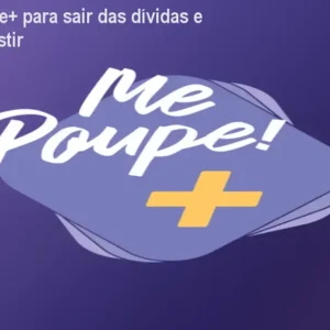 Curso Me Poupe+ para sair das dívidas e começar a investir