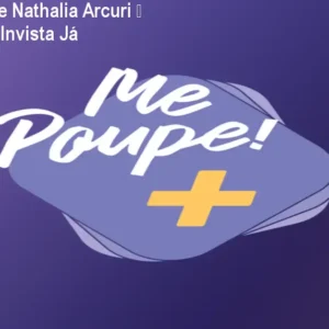 Me Poupe+ de Nathalia Arcuri – Economize e Invista Já