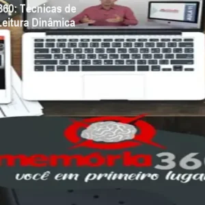 Curso Memória 360: Técnicas de Memorização e Leitura Dinâmica