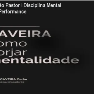 Método Cão Pastor – Disciplina Mental para Alta Performance