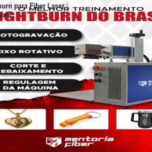 Mentoria Lightburn para Fiber Laser – Domine o Software