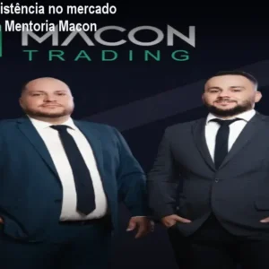 Como ter consistência no mercado financeiro com Mentoria Macon