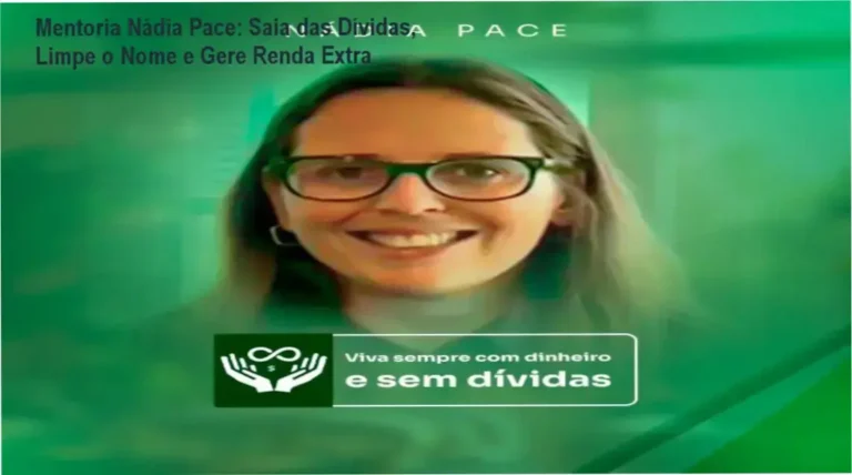 Imagem promocional da Mentoria Nádia Pace mostrando solução para dívidas e nome sujo