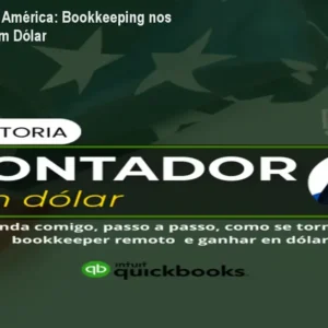 Mentoria Plano América: Bookkeeping nos EUA e Ganhe em Dólar