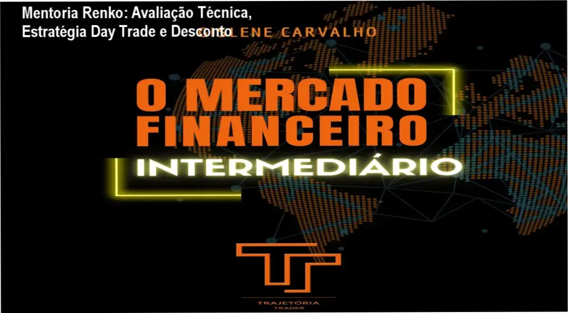 Mentoria Renko: Avaliação Técnica, Estratégia Day Trade e Desconto 1 Imagem promocional da Mentoria Individual de Day Trade com gráfico Renko, destacando desconto e suporte exclusivo