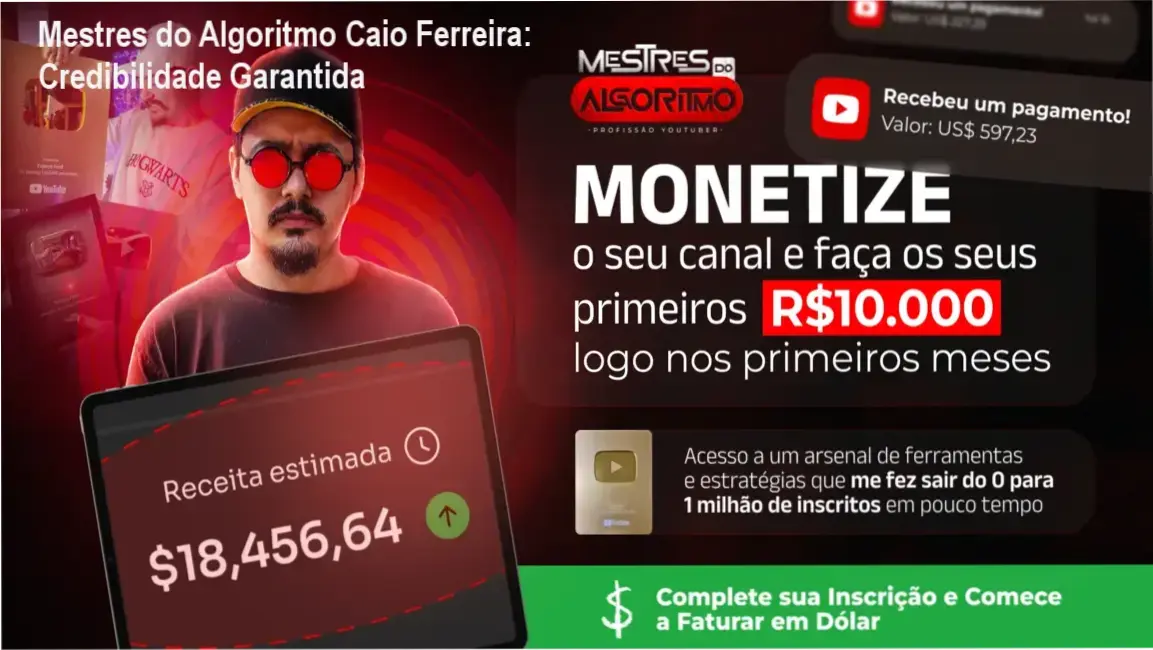 Mestres do Algoritmo de Caio Ferreira – custo‑benefício e valor entregue