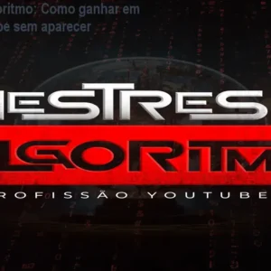 Mestres do Algoritmo: Como ganhar em dólar no YouTube sem aparecer