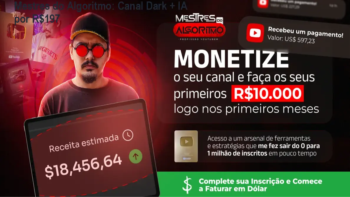 Mestres do Algoritmo: Canal Dark + IA por R$197 1 Mestres do Algoritmo: Canal Dark + IA por R$197