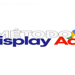 Método Display Ads – Vendas rápidas sem aparecer