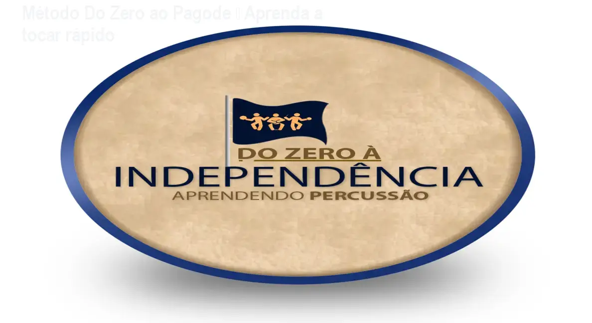 Método Do Zero ao Pagode – Aprenda a tocar rápido 1 Método Do Zero ao Pagode – Aprenda a tocar rápido