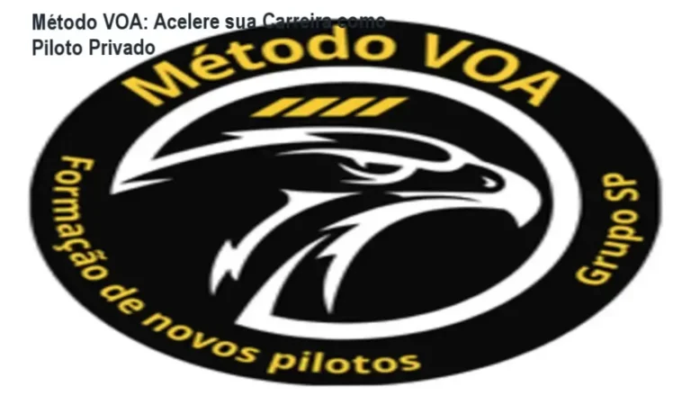 Método VOA – carreira de piloto privado e aplicação prática na aviação civil