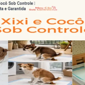 Método Xixi e Cocô Sob Controle – Solução Imediata e Garantida
