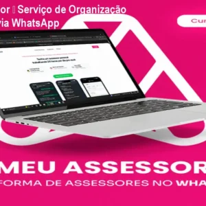 Meu Assessor – Serviço de Organização Financeira via WhatsApp