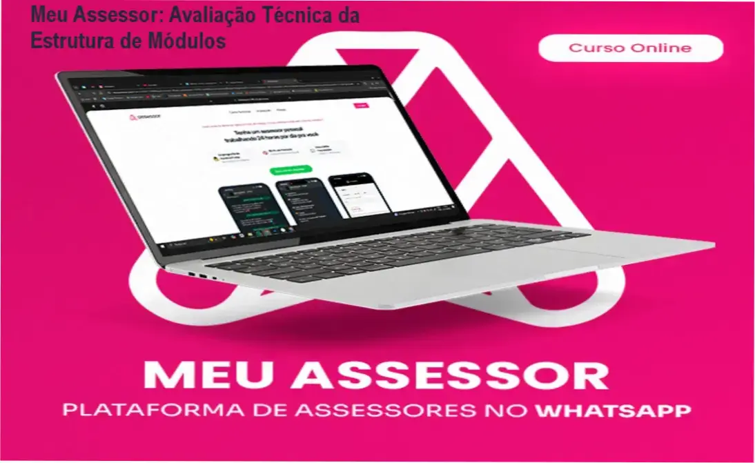 Meu Assessor – módulos e conteúdo programático via WhatsApp