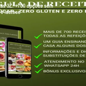 Guia de Receitas 3Z: +700 opções sem açúcar, glúten e lactose