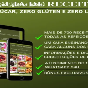 Receitas sem açúcar, glúten e lactose – Guia 3Z