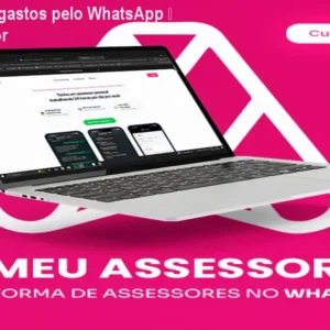Controle de gastos pelo WhatsApp – MeuAssessor