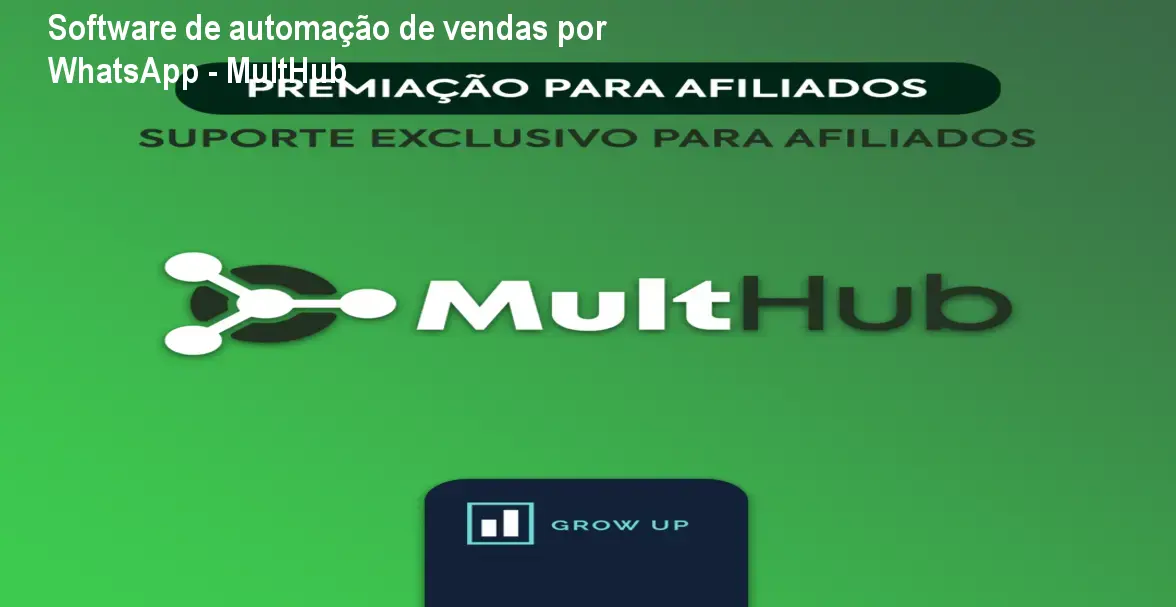Software de automação de vendas por WhatsApp - MultHub 1 Software de automação de vendas por WhatsApp - MultHub