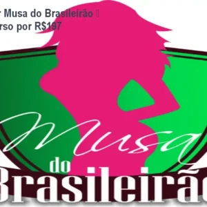 Como se tornar Musa do Brasileirão – Curso + Concurso por R$197