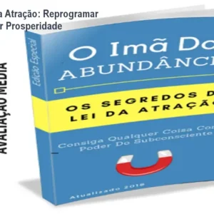 E-book Lei da Atração: Reprogramar Mente e Atrair Prosperidade