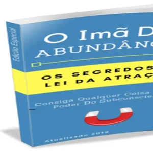 Imã da Abundância – Lei da Atração PDF para Prosperar