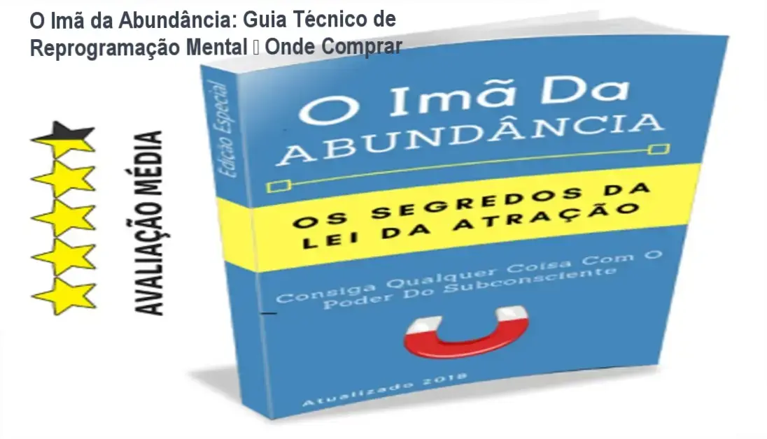 Capa do e‑book O Imã da Abundância mostrando técnicas de lei da atração e bônus digitais