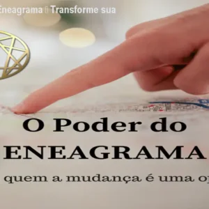 O Poder do Eneagrama – Transforme sua vida em 20h