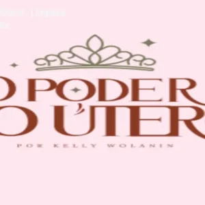 Curso O Poder do Útero – Limpeza Energética Feminina