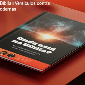 Onde está na Bíblia – Versículos contra as heresias modernas