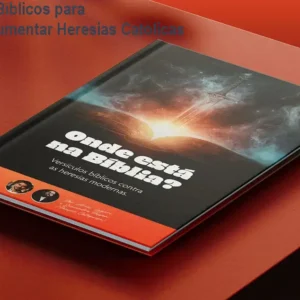 Versículos Bíblicos para Contra‑Argumentar Heresias Católicas