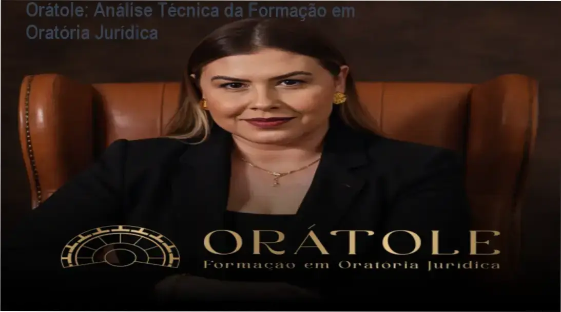 Orátole análise completa da Formação em Oratória Jurídica