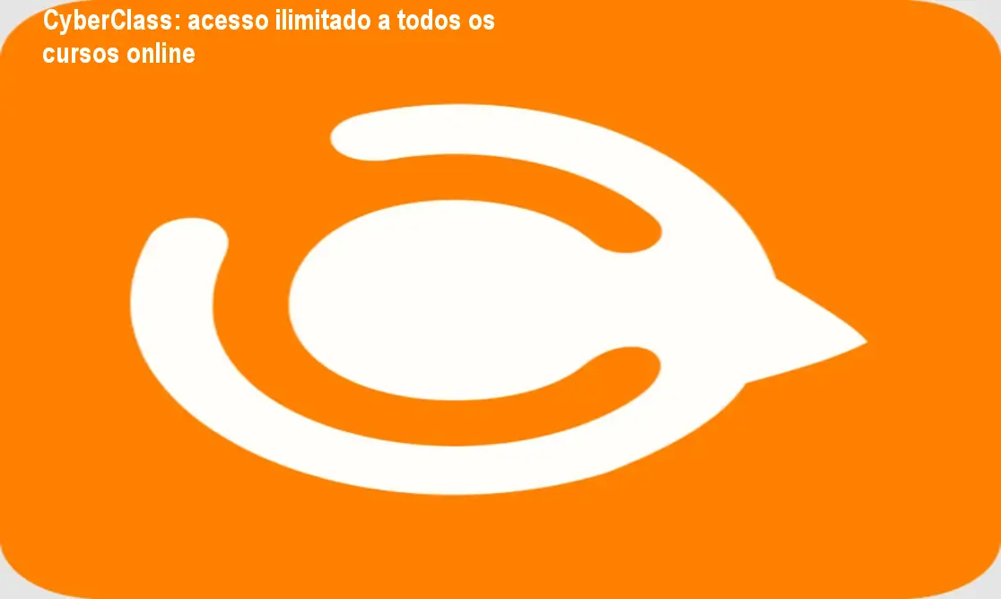CyberClass: acesso ilimitado a todos os cursos online 1 CyberClass: acesso ilimitado a todos os cursos online