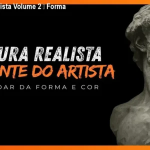 Curso Pintura Realista Volume 2 – Forma e Cor