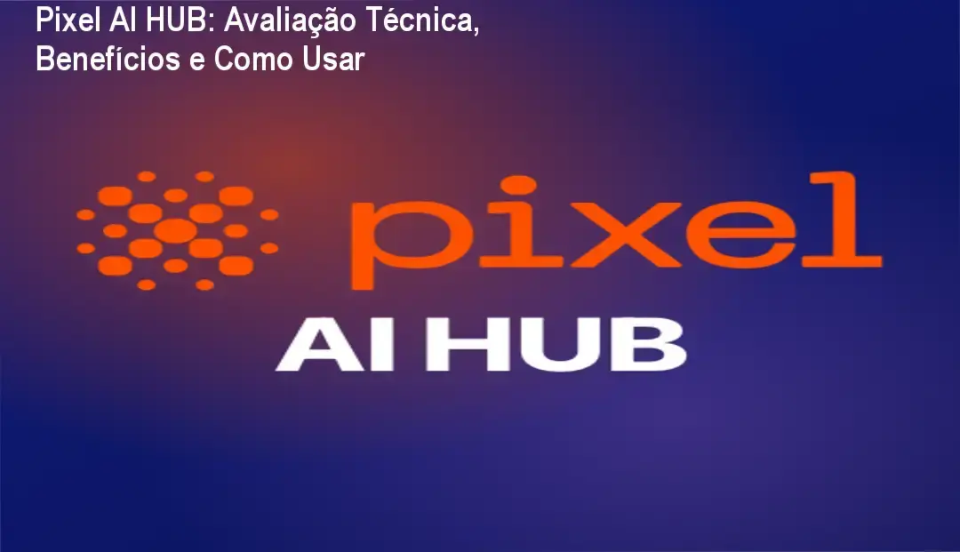 Imagem ilustrando o Pixel AI HUB com foco em IA prática para negócios
