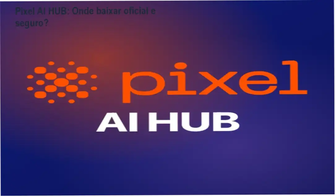 Captura de tela mostrando a página de download oficial do Pixel AI HUB na Hotmart