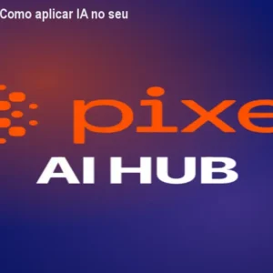 Pixel AI HUB: Como aplicar IA no seu negócio