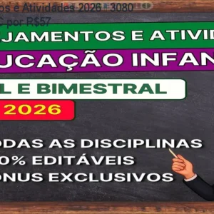 Planejamentos e Atividades 2026 – 3080 planos BNCC por R$57
