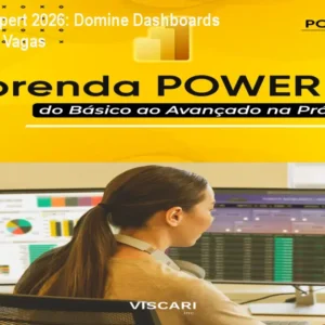 Power BI Expert 2026: Domine Dashboards e Conquiste Vagas