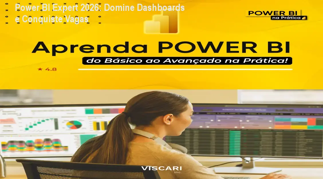 Tela do curso Power BI Expert 2026 mostrando criação de dashboard corporativo com visualizações interativas
