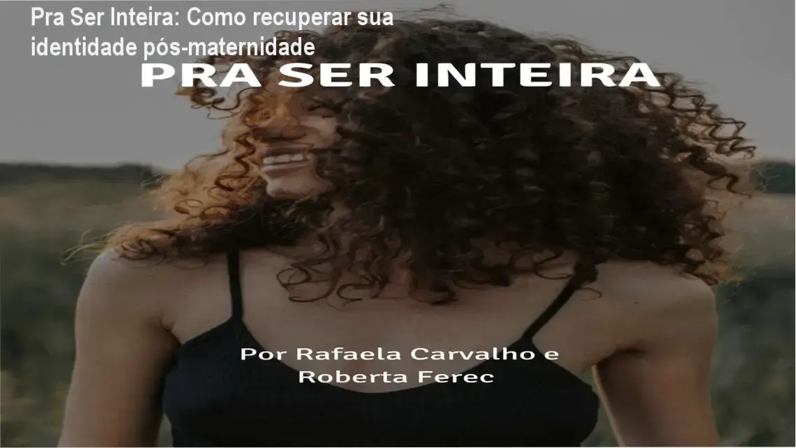 Imagem promocional do curso Pra Ser Inteira destacando oferta e cupom de desconto