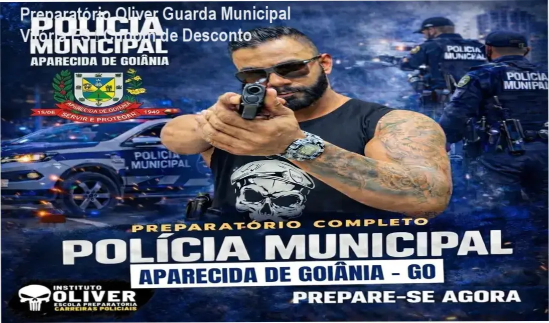 Preparatório Oliver – promoção de preço reduzido para o curso da Guarda Municipal de Vitória ES