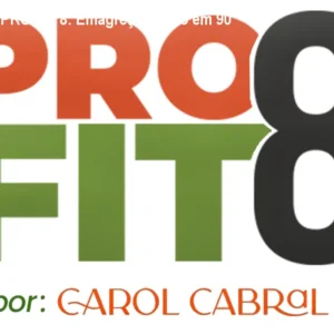 Curso PRO FTI 8: Emagreça rápido em 90 dias