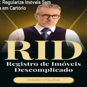 Curso RID: Regularize Imóveis Sem Burocracia em Cartório