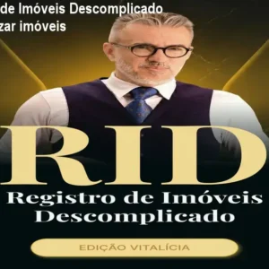 Curso Registro de Imóveis Descomplicado – Como regularizar imóveis