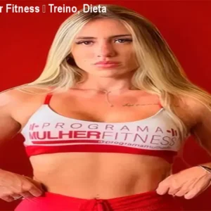Programa Mulher Fitness – Treino, Dieta e Suporte